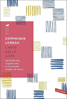 L'arte delle liste – Dominique Loreau